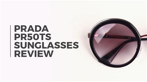 prada sunglasses pr50ts|Prada PR50TS Sunglasses Review .